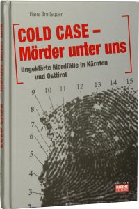Buch Cold Case Kärnten Hans Breitegger