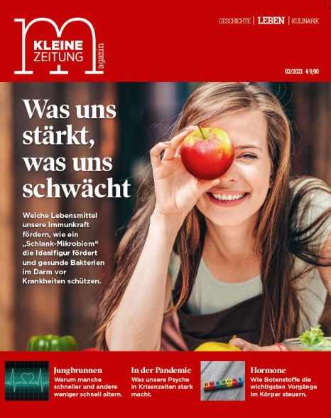 Magazin "Was uns stärkt, was uns schwächt". Kleine Zeitung Edition