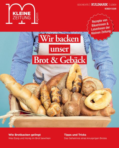 Magazin "Wir backen unser Brot & Gebäck" 2023 Kleine Zeitung Edition